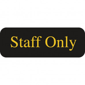 Staff Only Sign